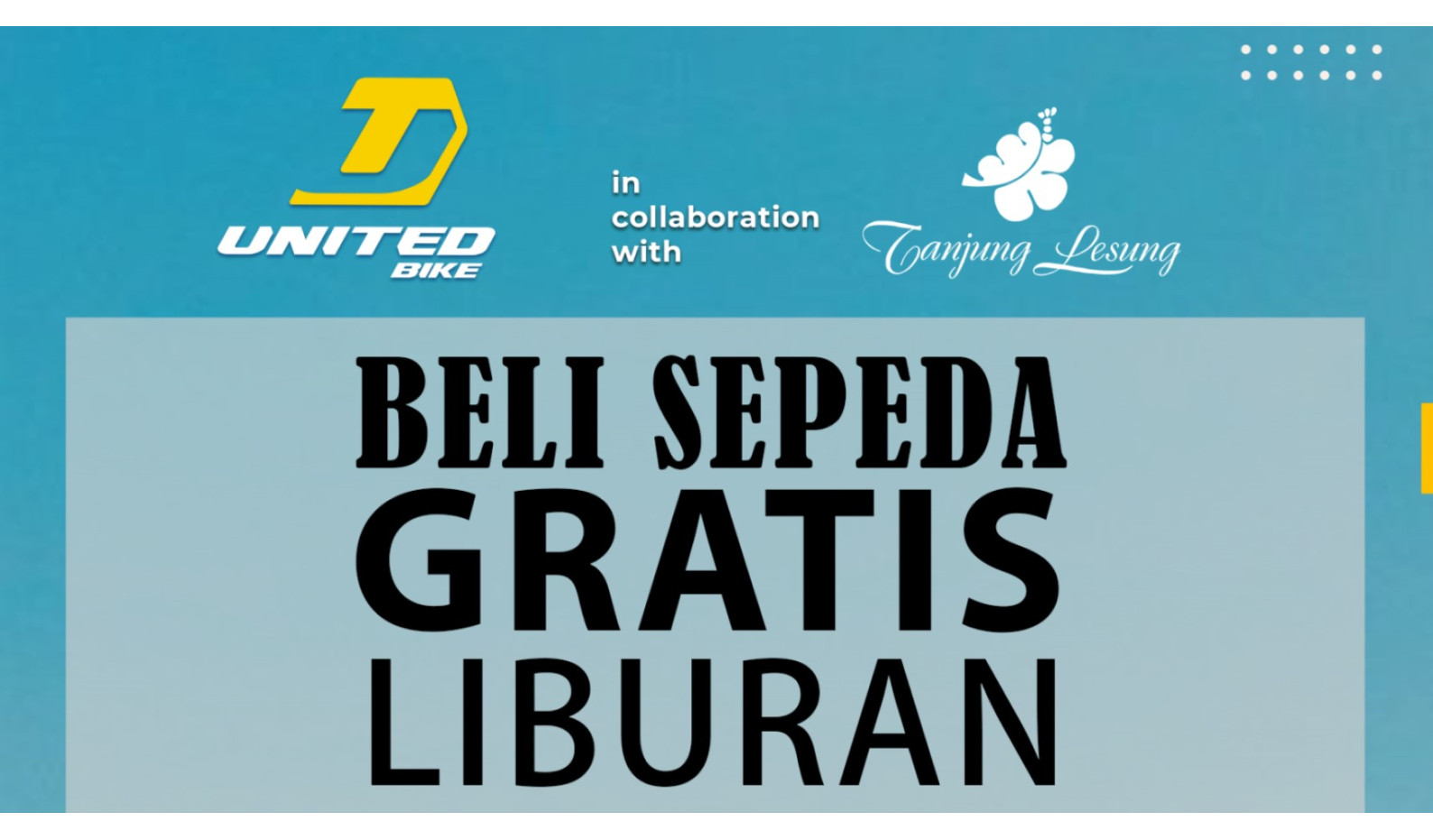 BELI SEPEDA GRATIS LIBURAN KE TANJUNG LESUNG!